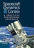 Spacecraft Dynamics and Control: A Practical