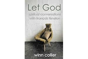 Let God: Spiritual Conversations with François Fénelon