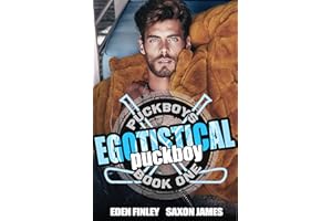 Egotistical Puckboy (Puckboys Book 1)