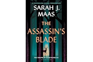 The Assassin's Blade: The Throne of Glass Prequel Novellas (Throne Of Glass Series)