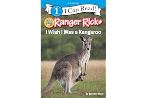 Ranger Rick: I Wish I Was a Kangaroo: An Interactive Wildlife Book with Amazing Facts and Photos for Kids (Ages 4-8)