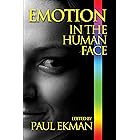 Emotion in the Human Face