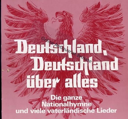 Deutschland Deutschland über alles / Die ganze Nationalhymne und viele