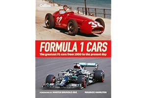 Formula 1 Cars: The greatest F1 cars from 1950 to the present day