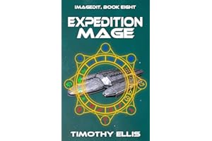 Expedition Mage (Imagedit Book 8)