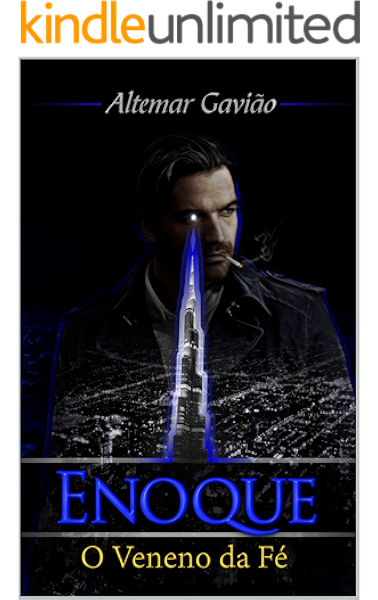 Amazon Com Enoque Volume 2 O Veneno Da Fe Portuguese Edition Ebook Gaviao Altemar Mota Pacheco Rafael Oliveira Cleriston Kindle Store