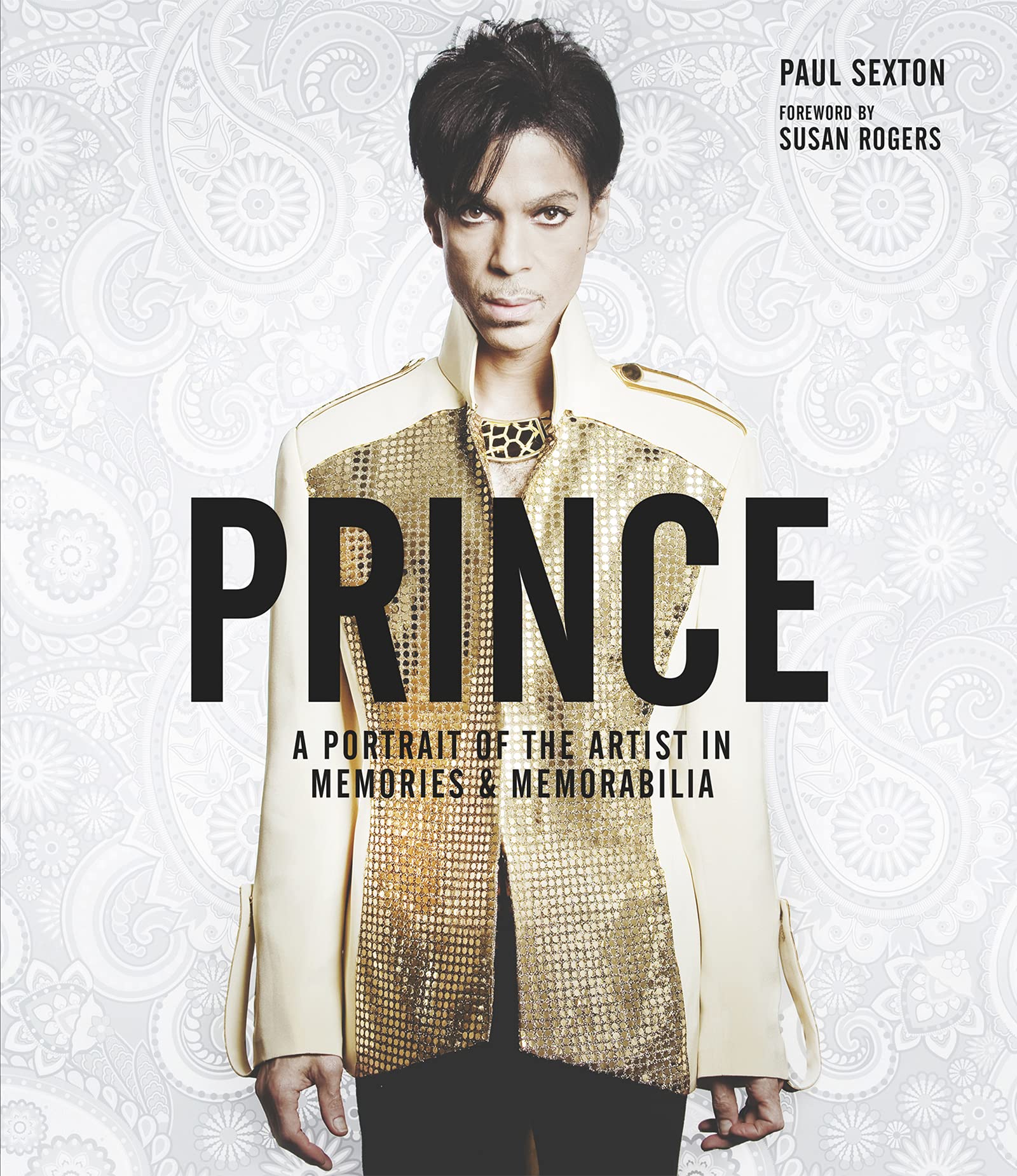 Prince A Portrait Of The Artist Sexton Paul Amazon Com Books