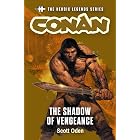 Conan: The Shadow of Vengeance: The Heroic Legends Series