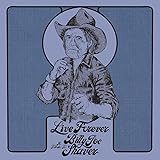 Live Forever: A Tribute to Billy Joe Shaver