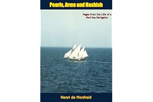 Pearls, Arms and Hashish: Pages from the Life of a Red Sea Navigator