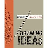 Drawing Ideas: A Hand-Drawn Approach for Better Design