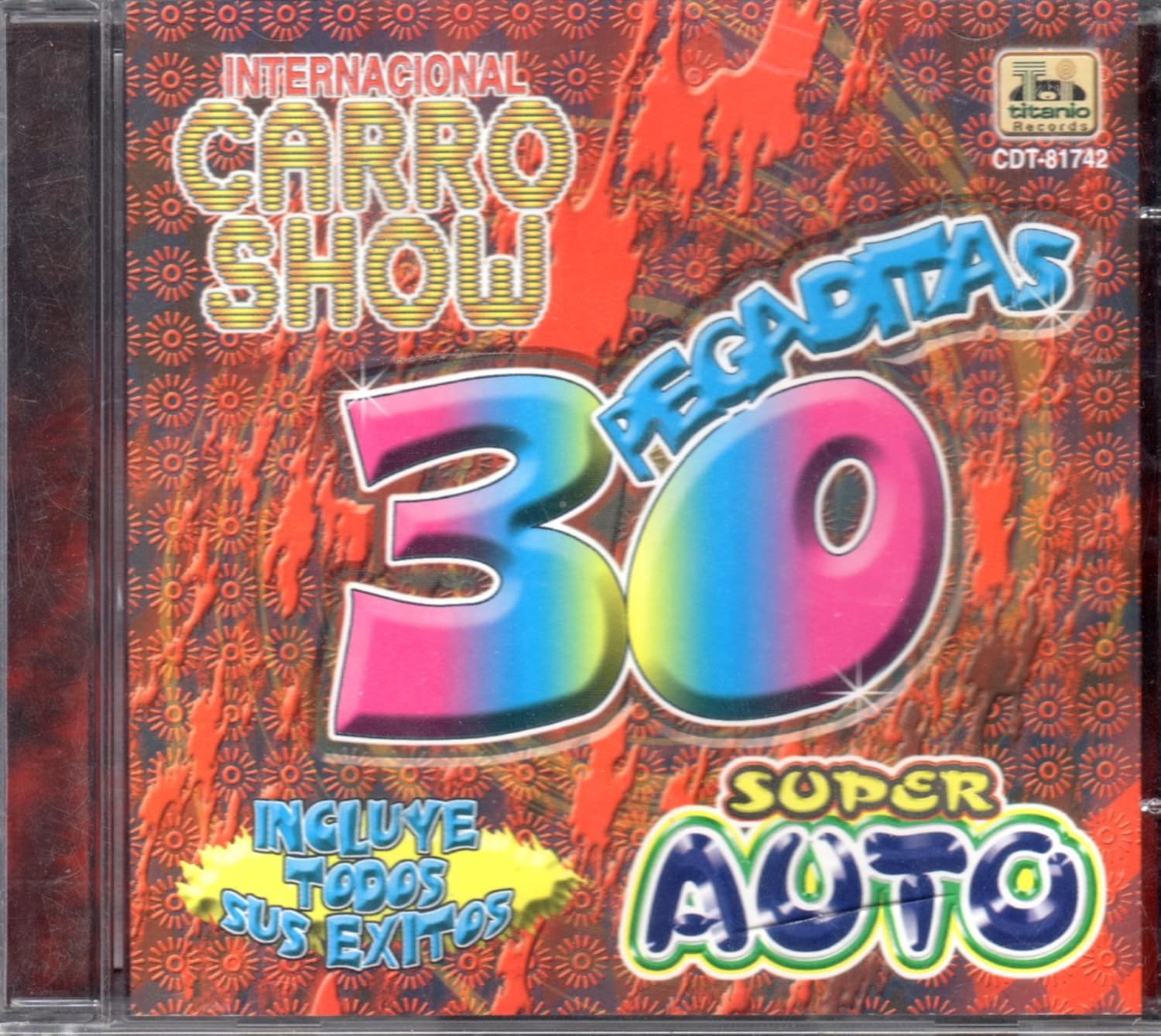 Internacional Carro Show - 30 Pegaditas Incluye Todos Sus ...