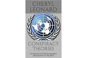 Conspiracy Theories: UN Agenda 21/2030 Sustainable Development Or The NWO