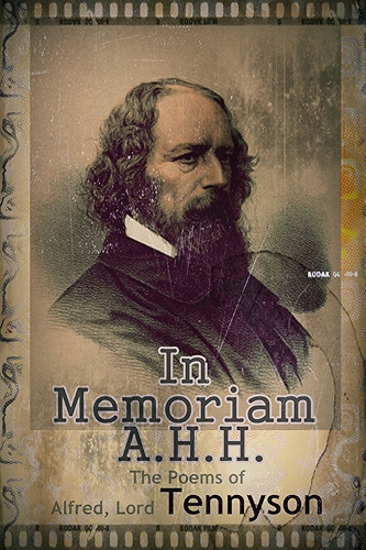 Download The Poems of Alfred, Lord Tennyson : In Memoriam A.H.H. (English Edition) PDF
