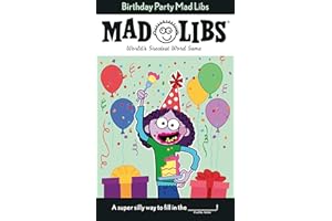 Birthday Party Mad Libs: World's Greatest Word Game