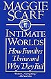 Intimate Worlds: How Families Thrive and Why They Fail