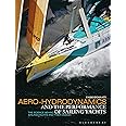 Aero-Hydrodynamics and the Performance of Sailing Yachts