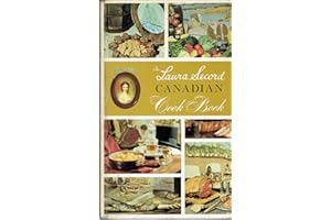 The Laura Secord Canadian Cook Book (Classic Canadian Cookbook)