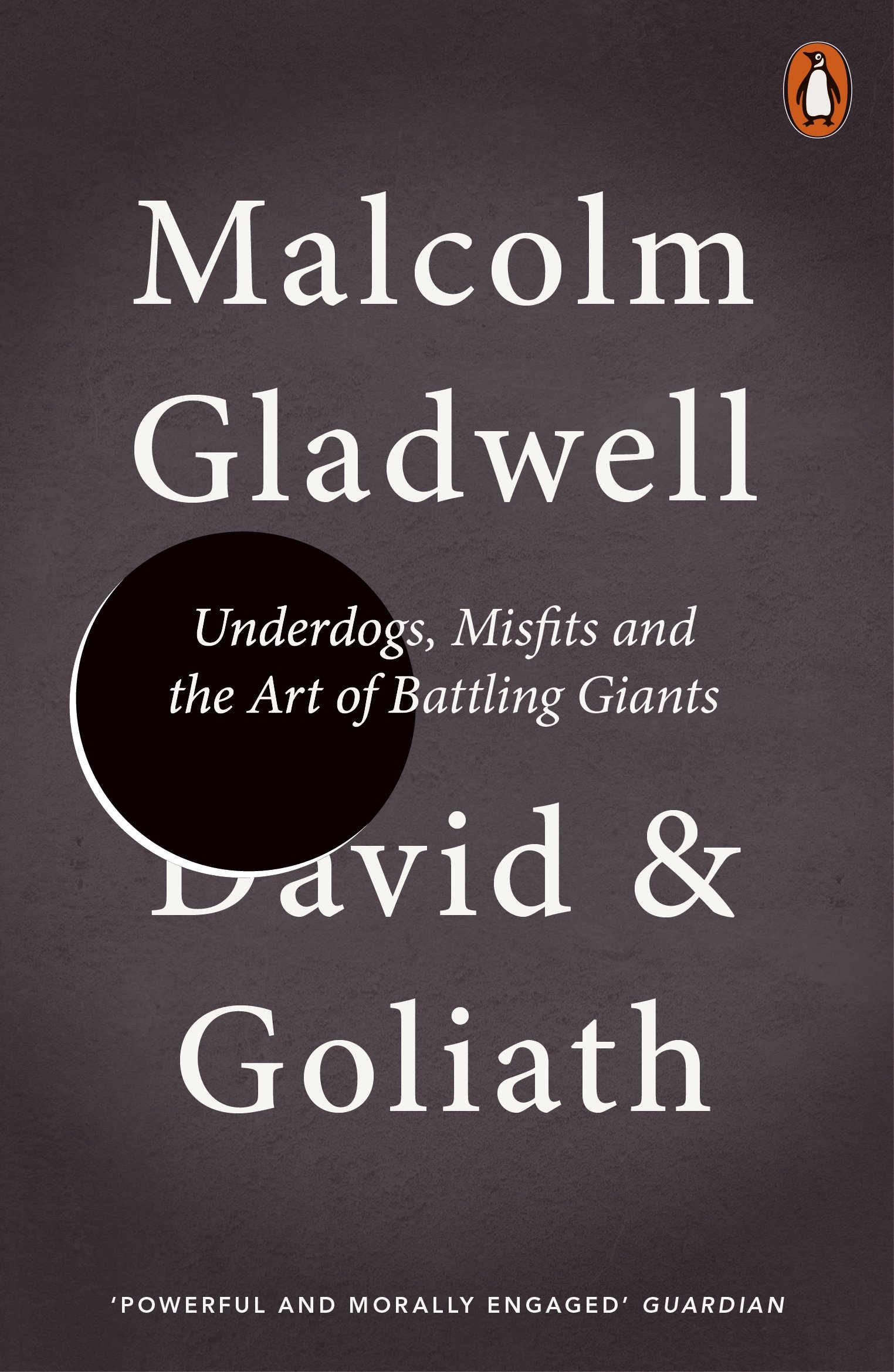 David And Goliath Art Of Battling Giants A Malcolm Gladwell 9780141978956 Amazon Com Books