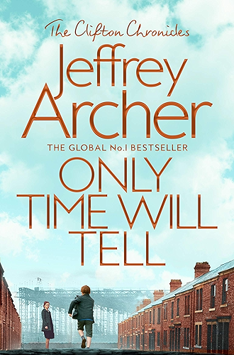 Download Only Time Will Tell (The Clifton Chronicles series Book 1) (English Edition) PDF