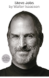 Steve Jobs: The Exclusive Biography