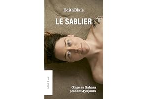 Le sablier (format poche): Otage au Sahara pendant 450 jours