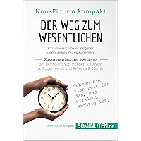 Der Weg zum Wesentlichen. Zusammenfassung & Analyse des Bestsellers von Stephen R. Covey, A. Roger Merrill und Rebecca R… book cover Der Weg zum Wesentlichen. Zusammenfassung & Analyse des Bestsellers von Stephen R. Covey, A. Roger Merrill und Rebecca R… book cover