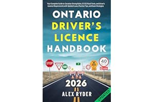 Ontario Driver’s Licence Handbook: Your Complete Guide to Canadian Driving Rules, G1/G2 Road Tests, and Driver’s Licence Requ