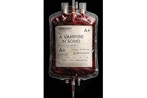 A Vampire in Soho (The Soho Vampire Book 1)