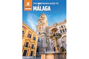 The Mini Rough Guide to Malaga: Travel Guide eBook (Mini Rough Guides)