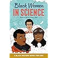 Black Women in Science: A Black History Book for Kids (Biographies for Kids)