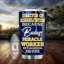 MONIZILUCKY Director Of Rehabilitation Tumbler