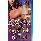 An English Bride in Scotland: Highland Brides (The Highland Brides, 1)