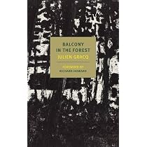 Balcony in the Forest (New York Review Book): Gracq, Julien ...