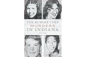 The Burger Chef Murders in Indiana