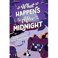 Amazon.com: What Happens After Midnight: 9781728263137: Walther, K. L