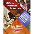 Putting the Practices Into Action: Implementing the Common Core Standards for Mathematical Practice, K-8