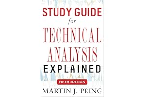 Study Guide for Technical Analysis Explained Fifth Edition