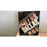 The Complete Book of Dallas: Behind the Scenes at the World's Favorite Television Program