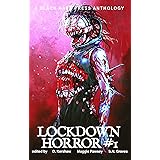 HORROR #1: Lockdown Horror
