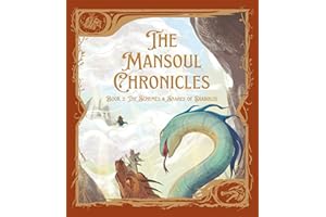 The Mansoul Chronicles, Book 2: The Schemes & Snares of Diabolus (John Bunyan's Holy War Fully Illustrated & Adapted for Kids