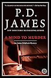A Mind to Murder (Adam Dalgliesh Mysteries Book 2)