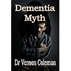 Dementia Myth: Most Patients With Dementia Are Curable