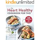 The Heart Healthy Cookbook for Two: 125 Perfectly Portioned Low Sodium, Low Fat Recipes