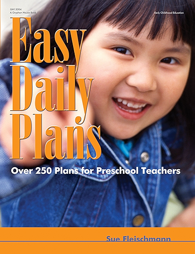 Download Easy Daily Plans: Over 250 Plans for Preschool Teachers (Early Childhood Education) (English Edition) PDF