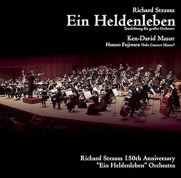Amazon R シュトラウス 交響詩 英雄の生涯 作品40 謙 デイヴィッド マズア 藤原浜雄 山本友重 双紙正哉 佐久間聡一 須田祥子 川崎和憲 毛利伯郎 嶺田健 渡邉玲雄 黒木岩寿 斎藤和志 藤井洋子 古部賢一 吉田将 高橋敦 森岡正典 湯川研一 小田桐