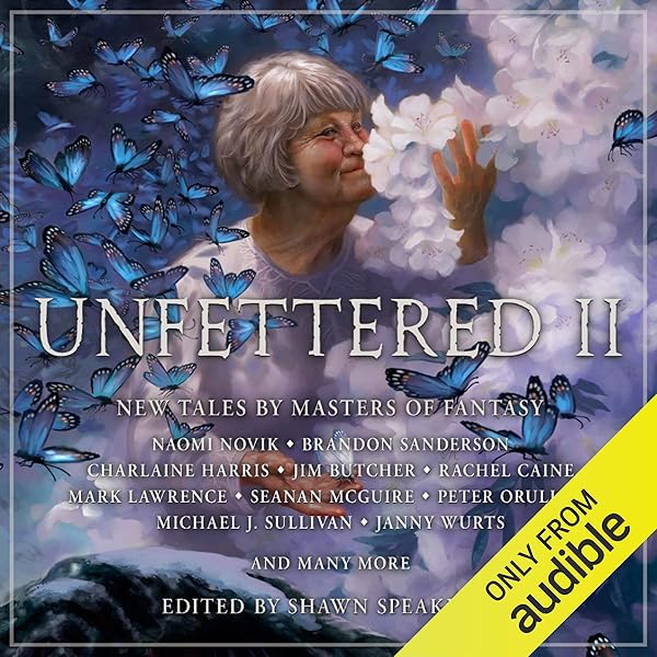 Amazon Com Unfettered Ii New Tales By Masters Of Fantasy Audible Audio Edition Shawn Speakman Editor Charlaine Harris Jim Butcher Brandon Sanderson Sarah Coomes Michael Kramer Emily Woo Zeller Nick Podehl Erin
