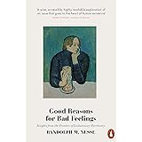 Good Reasons for Bad Feelings: Insights from the Frontier of Evolutionary Psychiatry