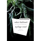 Mythago Wood (The Mythago Cycle, 1)
