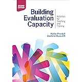 Building Evaluation Capacity: Activities for Teaching and Training
